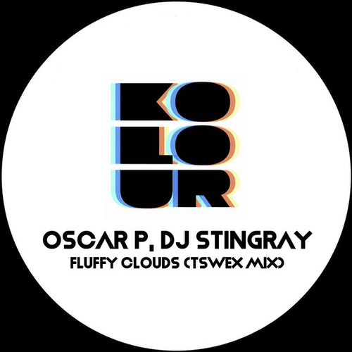 Oscar P, DJ Stingray - Fluffy Clouds [KRD357]